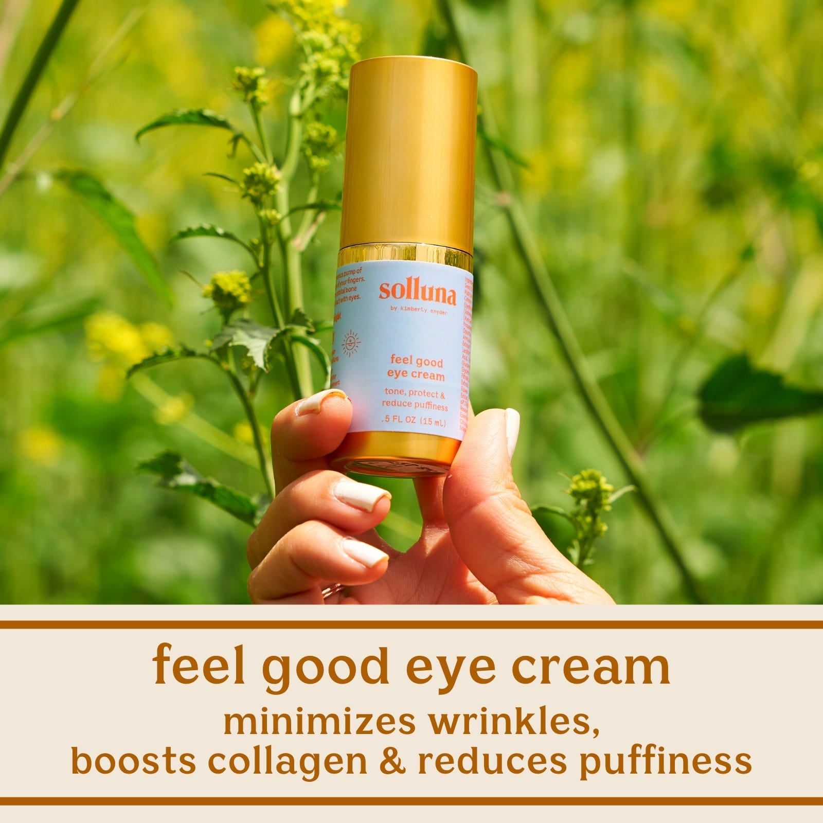 Solluna's Feel Good Eye Cream Minimizes Wrinkles, Boosts Collagen & Reduces Puffiness