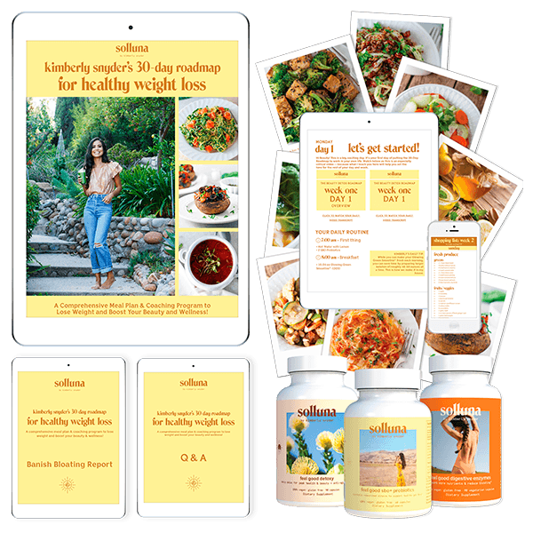 Kimberly Snyder's 30 Day Roadmap for Healthy Weight Loss Course Plus Solluna Supplements