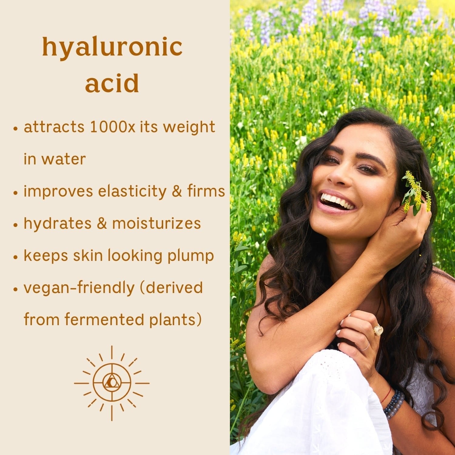 Solluna's Feel Good Eye Cream key ingredient benefit description. Hyaluronic Acid: Attracts 1000x its weight in water, Improves elasticity & firms, Hydrates & moisturizes, Keeps skin looking plump, Vegan-friendly (derived from fermented plants)
